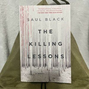 The Killing Lessons by Saul Black